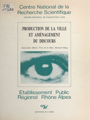 cover image of Production de la ville et aménagement du discours